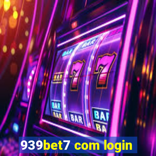 939bet7 com login